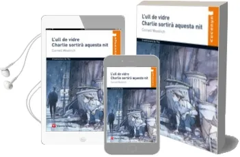 Descargar AudioLibro L ull de Vidre; Charlie Sortira Aquesta nit de Cornell Woolrich año 2013