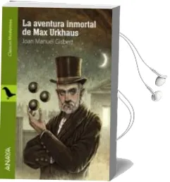 Descargar AudioLibro La Aventura Inmortal de max Urkhaus de Joan Manuel Gisbert año 2013