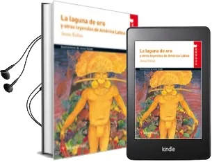 Descargar AudioLibro La Laguna de oro y Otras Leyendas de America Latina de Jesus Ballaz Zabalza año 2013