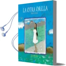 Descargar AudioLibro La Otra Orilla de Maria Carrasco año 2013