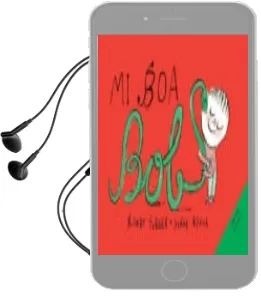 Descargar AudioLibro Mi boa bob de Serge Bloch; Randy Siegel año 2013