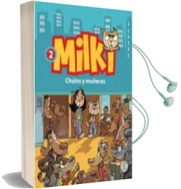 Descargar AudioLibro Milki - 2 Chulos y Muñecas de Giuseppe Zironi año 2013