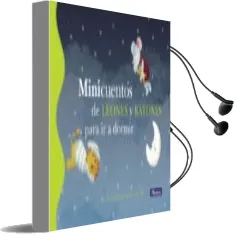 Descargar AudioLibro Minicuentos de Leones y Ratones para ir a Dormir de Varios Autores año 2013