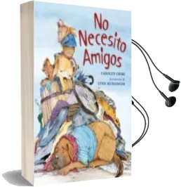 Descargar AudioLibro No Necesito Amigos de Carolyn Crimi año 2013
