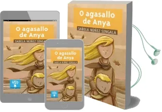 Descargar AudioLibro O Agasallo de Anya de Sabela Nuñez Singala año 2013