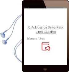 Descargar AudioLibro O Autobus da Selva (Pack Libro + Caderno) de Manolo Uhia año 2013