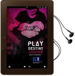 Descargar AudioLibro Play Destiny Juguem? de Ana Pomares año 2013