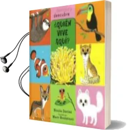 Descargar AudioLibro ¿Quien Vive Aqui? (Destapa y Descubre) de Nicola Davis año 2013