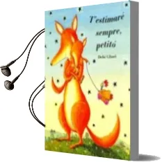 Descargar AudioLibro T Estimaré Sempre, Petitó de Debi Gliori año 2013