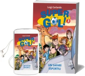 Descargar AudioLibro Un Safari Esportiu de Luigi Garlando año 2013