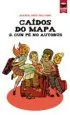 AudioLibro Caídos do Mapa 2. cun pé no Autobús de Maria Ines Falconi