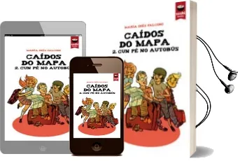 Descargar AudioLibro Caídos do Mapa 2. cun pé no Autobús de Maria Ines Falconi año 2013