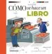 AudioLibro Como se Hace un Libro de Cristina Sans