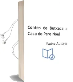 Descargar AudioLibro Contes de Butxaca. a Casa de Pare Noel de Varios Autores año 2013