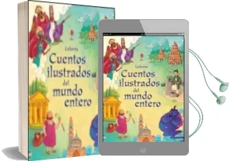 Descargar AudioLibro Cuentos Ilustrados del Mundo Entero de Varios Autores año 2013