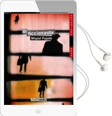 Descargar AudioLibro El Ficcionauta de Miquel Pujado año 2013