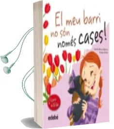 Descargar AudioLibro El meu Barri no son Nomes Cases de Jennifer Moore Mallinos año 2013