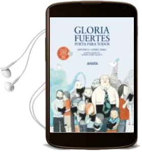 Descargar AudioLibro Gloria Fuertes, Poeta para Todos (Incluye cd) de Antonio A. Gomez Yebra año 2013