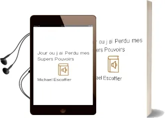 Descargar AudioLibro Jour ou j ai Perdu mes Supers Pouvoirs de Michael Escoffier año 2013