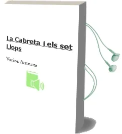 Descargar AudioLibro La Cabreta i els set Llops de Varios Autores año 2013