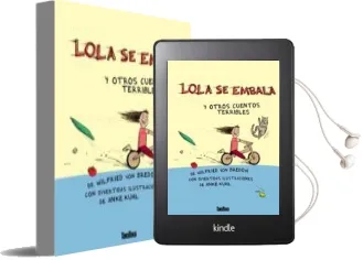 Descargar AudioLibro Lola se Embala y Otros Cuentos de Wilfried Von Bredow año 2013
