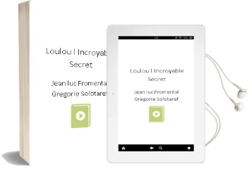 Descargar AudioLibro Loulou: L Incroyable Secret de Jean Luc Fromental; Gregorie Solotaref año 2013