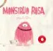 AudioLibro Monstruo Rosa de Olga De Dios Ruiz