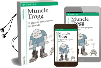 Descargar AudioLibro Muncle Trogg de Janet Foxley año 2013