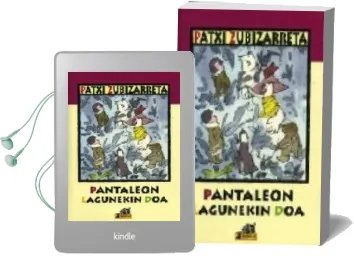 Descargar AudioLibro Pantaleon Lagunekin doa de Patxi Zubizarreta año 2013