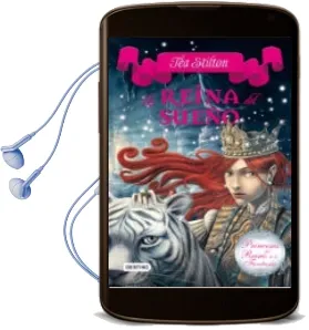 Descargar AudioLibro Princesas del Reino de la Fantasia 6:La Reina del Sueño. de Tea Stilton año 2013