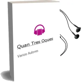 Descargar AudioLibro Quan Tres Oques de Varios Autores año 2013