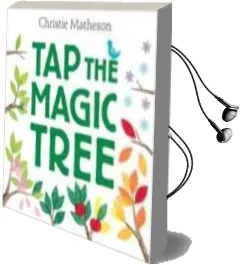Descargar AudioLibro Tap the Magic Tree de Christie Matheson año 2013
