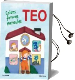 Descargar AudioLibro Teo. Colors, Formes, Paraules de Varios Autores año 2013
