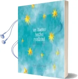 Descargar AudioLibro Un Sueño Hecho Realidad de Sara Pajares año 2013