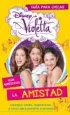 AudioLibro Violetta. la Amistad. Guia para Chicas de Varios Autores
