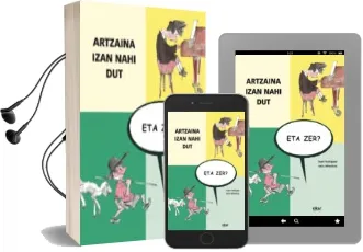 Descargar AudioLibro Artzaina Izan Nahi Dut, eta zer? de Txani Rodriguez año 2013