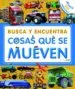 AudioLibro Busca y Encuentra. Cosas que se Mueven de Varios Autores