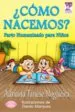 AudioLibro ¿Como Nacemos? de Adriana Tanesse Nogueira