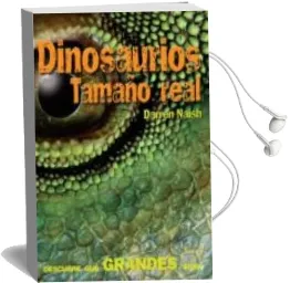 Descargar AudioLibro Dinosaurios Tamaño Real de Darren Naish año 2013