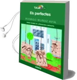 Descargar AudioLibro Els Perfectes (Premi Edebe de Literatura Infantil) de Rodrigo Muñoz Avia año 2013