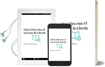Descargar AudioLibro Gira Gira con el sol con la Lluvia de Varios Autores año 2013
