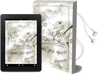 Descargar AudioLibro He Jugado con Lobos de Gabriel Janer Manila año 2013