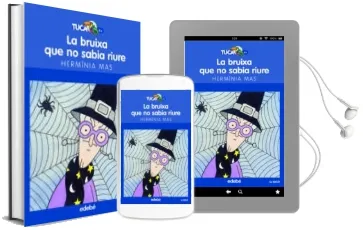 Descargar AudioLibro La Bruixa que no Sabia Riure de Herminia Mas año 2013