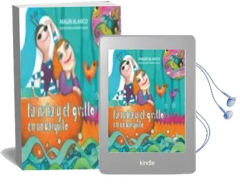 Descargar AudioLibro La Niña y el Grillo en un Barquito (Incluye cd) de Magin Blanco año 2013