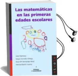 Descargar AudioLibro Las Matematicas en las Primeras Edades Escolares de Jose Maria Chamoso Sanchez año 2013