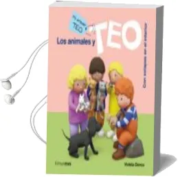 Descargar AudioLibro Los Animales y teo (mi Primer Teo) de Violeta Denou año 2013