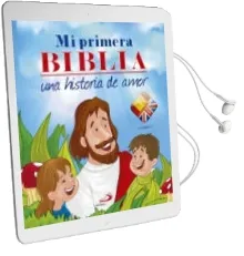 Descargar AudioLibro Mi Primera Biblia de Omar Asdrubal Leon Carreño año 2013