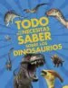 AudioLibro Todo lo que Necesitas Saber Sobre los Dinosaurios de Dougal Dixon