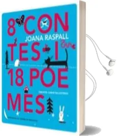 Descargar AudioLibro 8 Contes i 18 Poemes de Joana Raspall año 2014