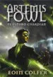 AudioLibro Artemis Fowl: El Ultimo Guardian de Eoin Colfer